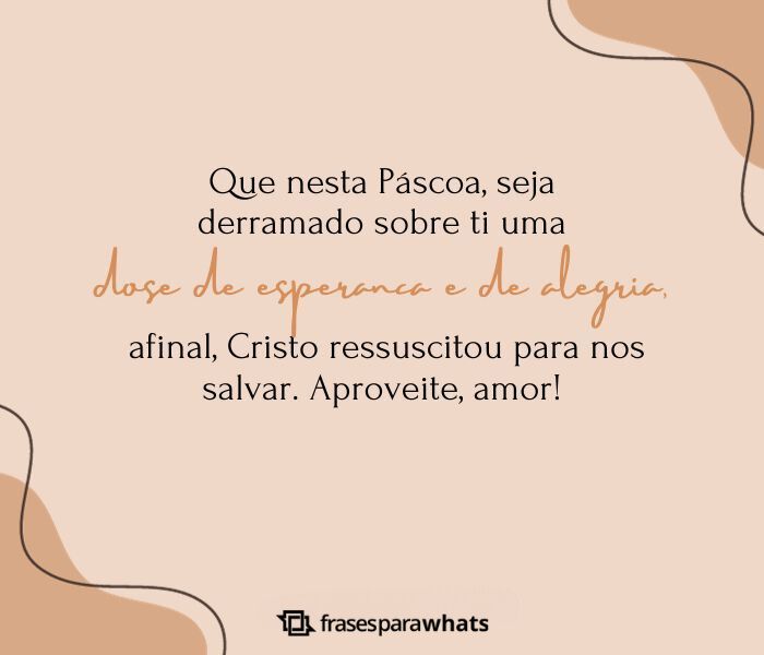 Feliz Páscoa, Amor - Frases Românticas de Renovação da União