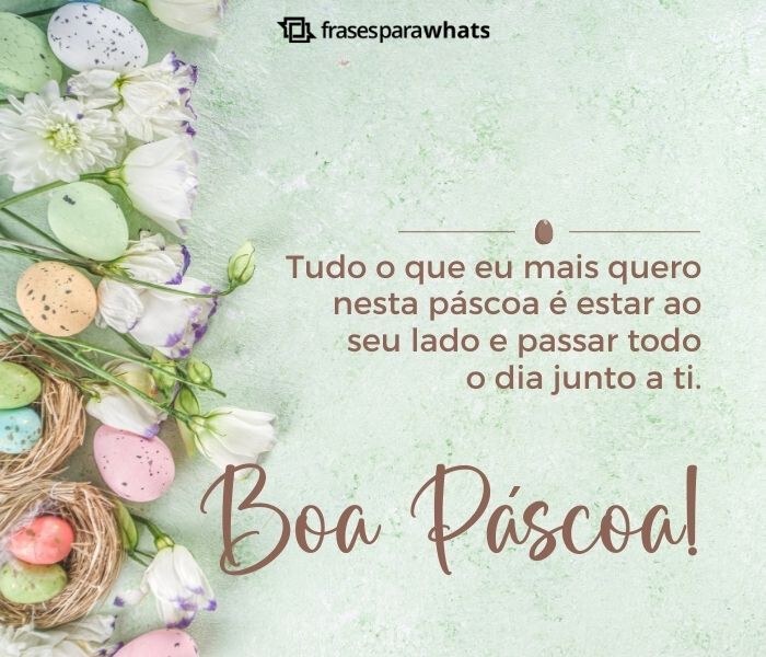 Feliz Páscoa, Amor - Frases Românticas de Renovação da União