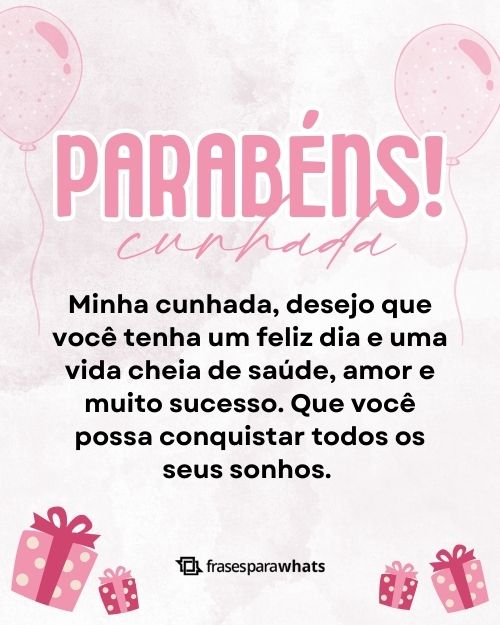 Mensagem de Feliz Aniversário para Cunhada +56 Opções de Felicitação