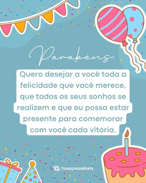 107 Mensagens de Feliz Aniversário para compartilhar Felicitações