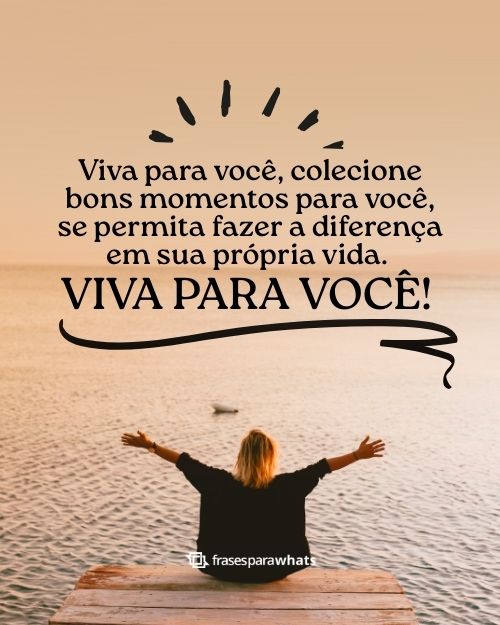 Colecionando Momentos: 69 Frases sobre criar memórias - Frases para Whats