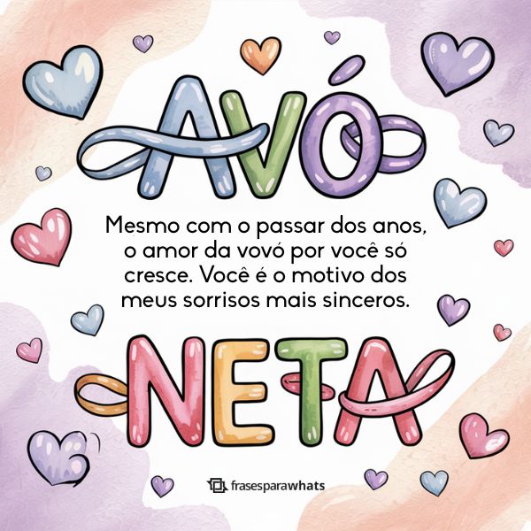 73 Mensagens de Avó para Neta - Frases para Whats