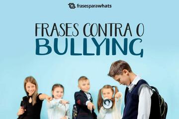 Imagem do post Frases contra o Bullying: Pratique o respeito