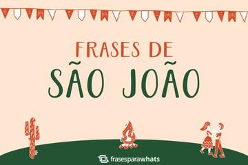 Imagem do post Frases de São João