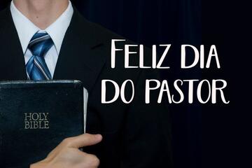 Imagem do post Feliz Dia do Pastor: 33 Homenagens de Gratidão
