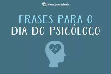 Imagem do post relacionado: Frases para o Dia do Psicólogo - Gratidão pela Linda Missão