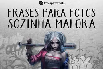 Imagem do post relacionado: Frases para Fotos Sozinha Maloka +49 Opções Para Pegar a Visão