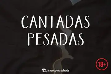 Imagem do post relacionado: Cantadas Pesadas Para enviar na Hora Certa +18